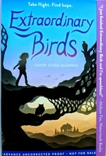 NEW ARC Extraordinary Birds by Sandy Stark-Mcginnis YA RARE ADVANCE COPY Book