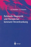 Heribert Schunkert (U. A.) | Rationelle Diagnostik Und Therapie Bei Koronarer...