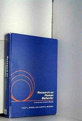 Research on human behavior;: A - Hardcover, by Runkel Philip Julian - Acceptable