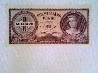 Banknote, Ungarn, Egymillion Pengo, 1.000.000.000 Pengö, 1946