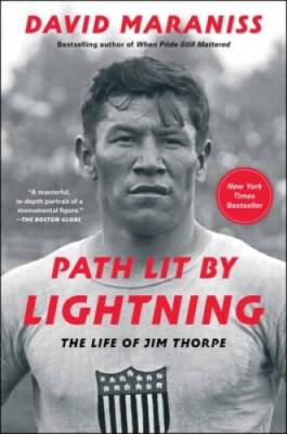 Path Lit by Lightning: The Life of Jim Thorpe - Paperback - VERY GOOD