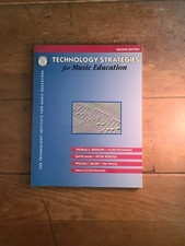 Technology Strategies for Music Education 2nd Edition Hal Leonard New 1678 