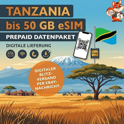 eSIM Tansania Prepaid SIM Karte 1-50GB 4G LTE Tanzania Safari QR Sofort Versand