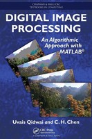 Digital Image Processing An Algorithmic Approach With Matlab Qidwai (U. A.) Buch