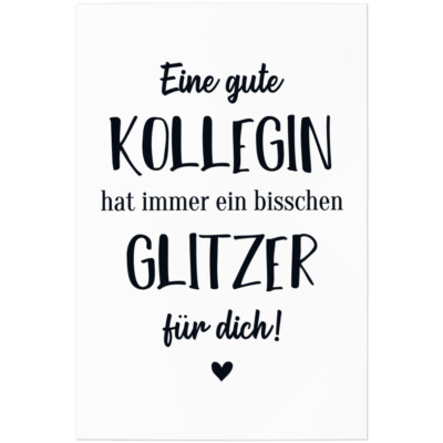 Eine gute Kollegin hat immer ein bisschen Glitzer für dich! 11001008669