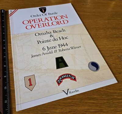 Operation Overlord Order of Battle: Omaha Beach and Pointe du Hoc - VERY GOOD