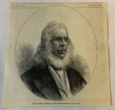 1877 magazine engraving ~ PETER COOPER - Cooper Institute Of New York 1877 magazine engraving ~ PETER COOPER - Cooper Institute Of New York