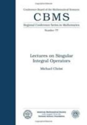 Lectures on Singular Integral Operators Papers : Conference on Si