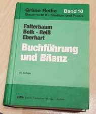 Buchführung und Bilanz Falterbaum, Bolk u. a. - Grüne Reihe Band 10  v. 2007