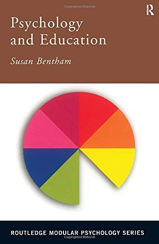 Psychology and Education (Routledge Modular Psychology),Susan Be