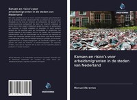 Manuel Abrantes | Kansen En Risico's Voor Arbeidsmigranten In De Steden Van...