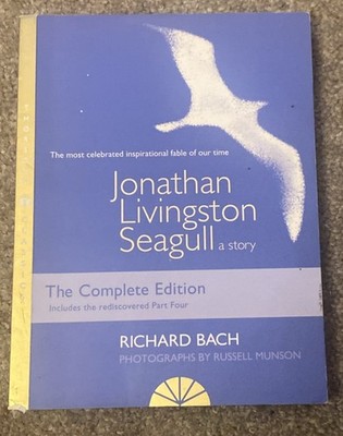 Jonathan Livingston Seagull: A story by Richard Bach