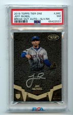 2019 Topps Tier One #JMC JEFF MCNEIL RC Auto Silver Ink #'d 01/10 PSA NM 7