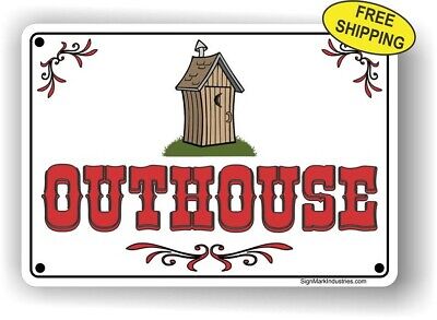 Heavy Gauge Aluminum "Outhouse" Bathroom, Outhouse Novelty Sign - FREE  SHIPPING | eBay