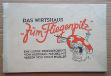 Vintage German Childrens Book;  c.1935; "Das Wirtshaus Zum Fliegenpilz" scarce