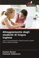 Kayhan Rezaei (U. A.) | Atteggiamento Degli Studenti Di Lingua Inglese | Buch