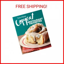 Taste of Home Copycat Restaurant Favorites: Restaurant Faves Made Easy at Home (