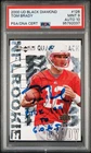 2000 UD BLACK DIAMOND #126 TOM BRADY ROOKIE RC PSA 9 DNA 199 TO G.O.A.T. AUTO 10