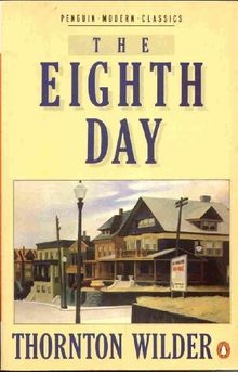 The Eighth Day (Modern Classics) von Wilder, Thor... | Buch | Zustand akzeptabel
