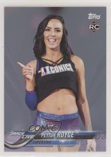 2018 Topps WWE Then Now Forever Silver /25 Peyton Royce #158 1u6