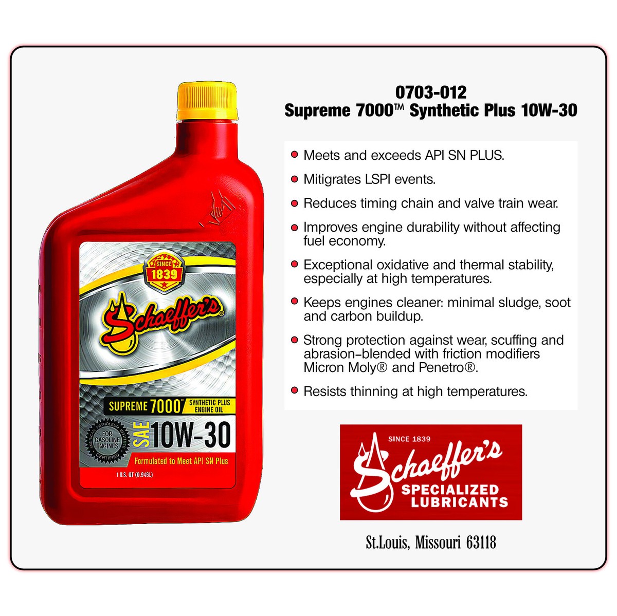 Schaeffer Motor Oil 0703-012 Supreme 7000™ Synthetic Plus 10W-30