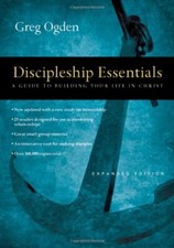 Discipleship Essentials: A Guide to Buil..., Greg Ogden