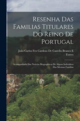 Joo Carlos Feo Card - Resenha Das Familias Titulares Do Reino De Port - X555z