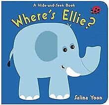 Where's Ellie?: A Hide-and-Seek Book von Yoon, Sa... | Buch | Zustand akzeptabel - Foto 1 di 2