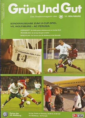 Finale 26.08.2003 Intertoto Cup VfL Wolfsburg - AC Perugia Italien