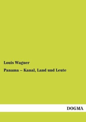 Panama - Kanal, Land Und Leute