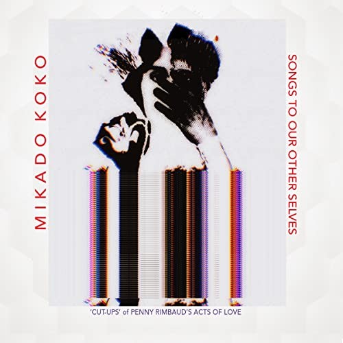 Mikado Koko Songs To Our Other Selves CD CAL003CD NEW