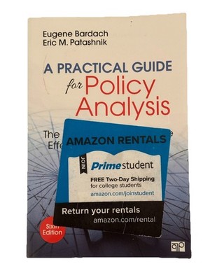 Practical Guide for Policy Analysis : The Eightfold Path to More Effective...