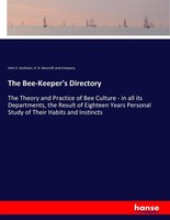 The Bee-Keeper's Directory H. H. Bancroft And Company