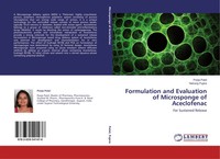 Pooja Patel (U. A.) | Formulation And Evaluation Of Microsponge Of Aceclofenac