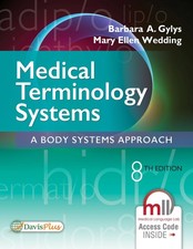 Medical Terminology Systems: A Body Systems A...
