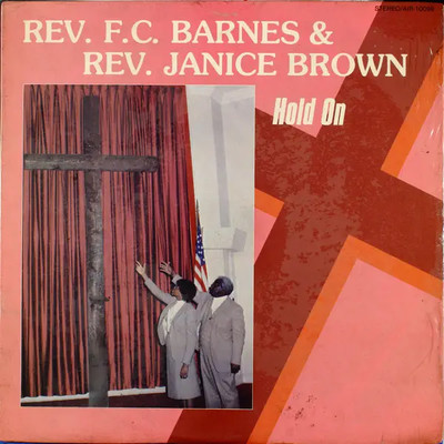 LP Fair Cloth Barnes & Rev. Janice Brown Hold On NEAR MINT Atlanta Internatio