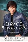 Grace Revolution: Experience the Power to Live Above Defeat by Joseph Prince (Paperback, 2016)