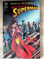 Superman: World Without a Superman (DC Comics July 1993)