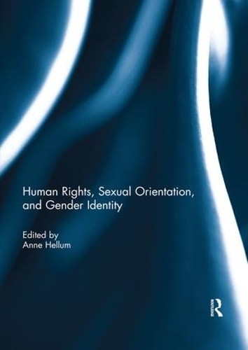 Human Rights, Sexual Orientation, and Gender Identity - 9780367028985