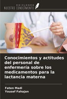 Conocimientos Y Actitudes Del Personal De EnfermeríA Sobre Los Medicamentos...