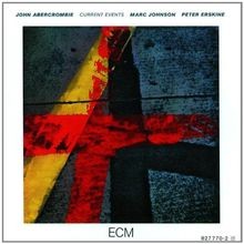 Current Events von John Abercrombie | CD | Zustand sehr gut