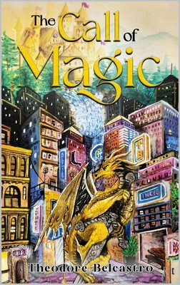 Theodore Belcastro The Call of Magic (Tascabile) | eBay