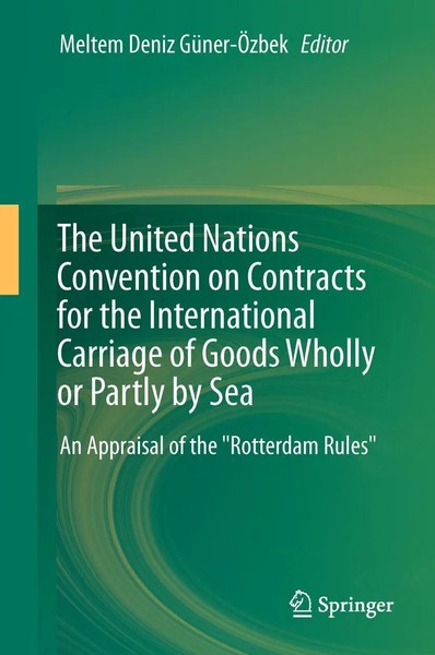 The United Nations Convention On Contracts For The International Carriage Of...-image