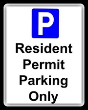 RESIDENT PERMIT PARKING ONLY CAR PARK METAL PLAQUE TIN SIGN OTHERS LISTED 2508