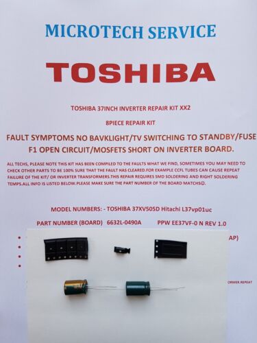 TOSHIBA 37XV505D Hitachi L37vp01uc 6632L-0490A INVERTER REPAIR KIT READ ADVERT - Picture 1 of 3