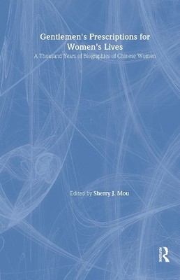 Gentlemen's Prescriptions for Women's Lives: A Thousand Years... - 9780765608673
