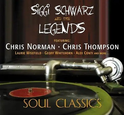Siggi Schwarz & The Legends (with Chris Norman & Chris Thompson) - Soul Classics