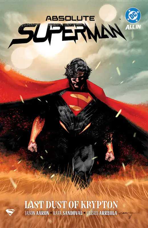 Absolute Superman Vol. 1: Last Dust of Krypton (Paperback)