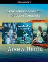 Serie Amor y Amistad ColeccióN Completa Aisha Urooj Taschenbuch Amor y Amistad