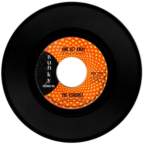 The Esquires. And Get Away / Everybody's Laughing. 45 rpm record